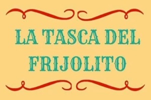 La Tasca del Frijolito