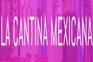 Restaurantes mexicanos - La Cantina Mexicana